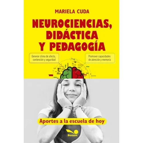 Neurociencias, didáctica y pedagogía: aportes a la escuela de hoy - Paperback