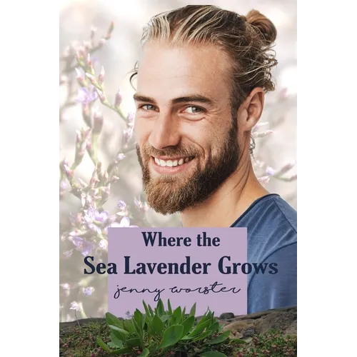 Where the Sea Lavender Grows - Paperback