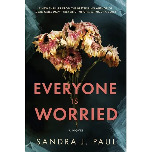 Everyone is Worried - Paperback