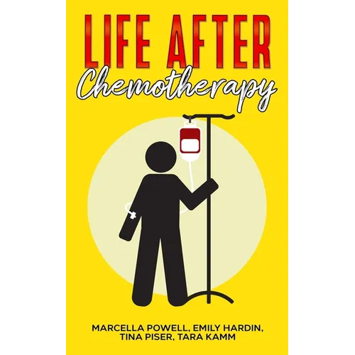 Life After Chemotherapy