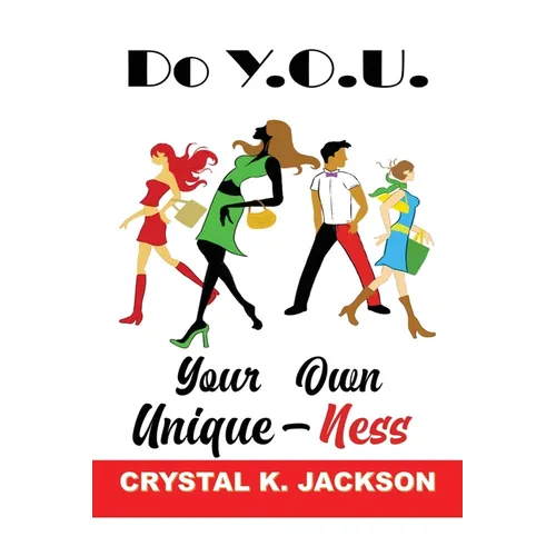 Do Y.O.U., (Your Own Uniqueness) - Paperback