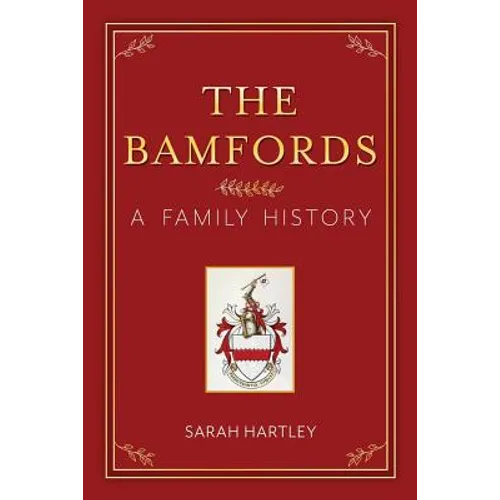 The Bamfords: A Family History - Paperback
