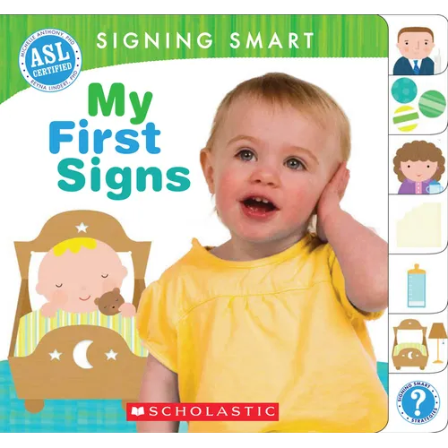 Signing Smart: My First Signs - Board Book