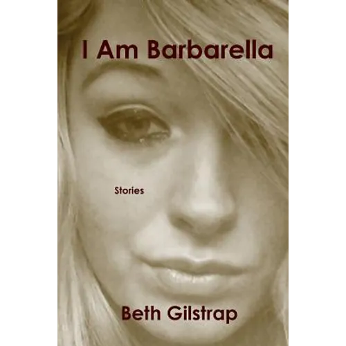 I Am Barbarella - Paperback
