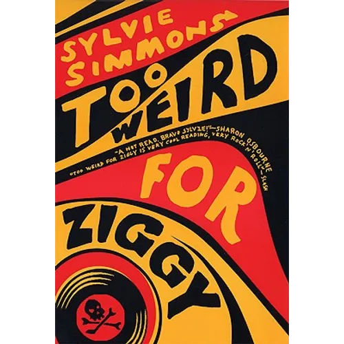 Too Weird for Ziggy - Paperback