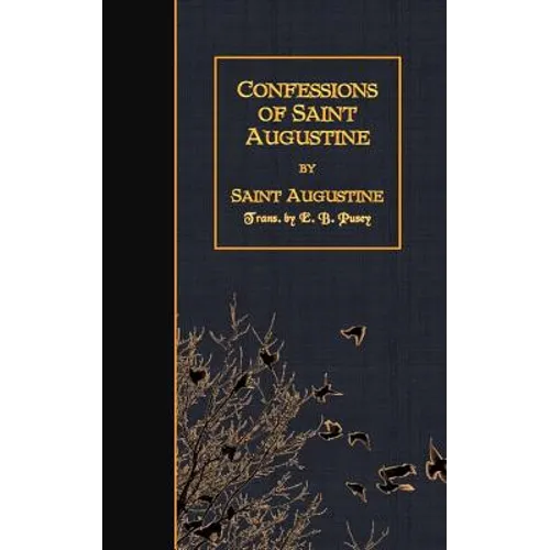 Confessions of Saint Augustine - Paperback