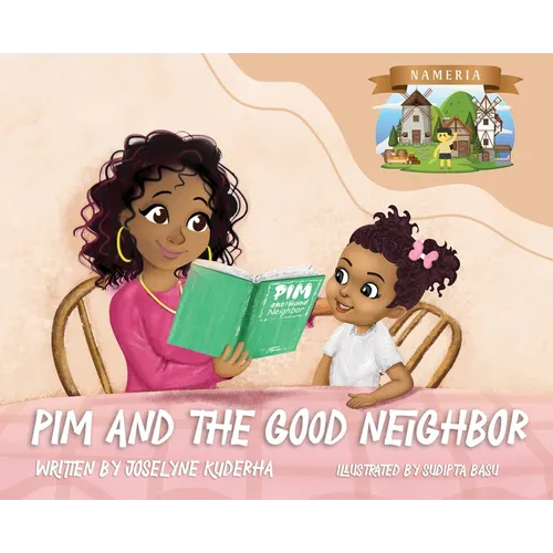 Pim and The Good Neighbor - Hardcover
