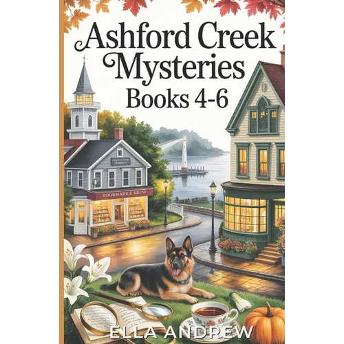 Ashford Creek Mystery Box Set: Books 4-6 - Paperback