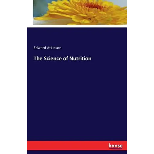 The Science of Nutrition - Paperback