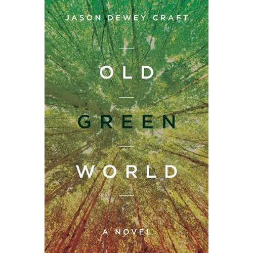 Old Green World - Paperback
