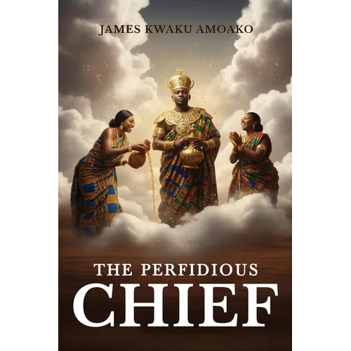 The Perfidious Chief - Paperback