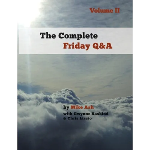 The Complete Friday Q&A: Volume II - Paperback