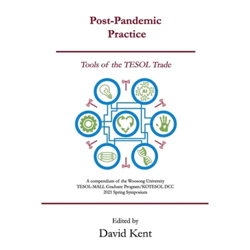 Post-Pandemic Practice: Tools of the TESOL Trade - Paperback