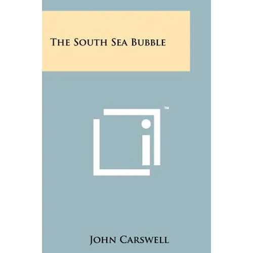 The South Sea Bubble - Paperback