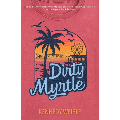 Dirty Myrtle - Paperback