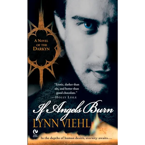 If Angels Burn: A Novel of the Darkyn - Mass Market Paperbound