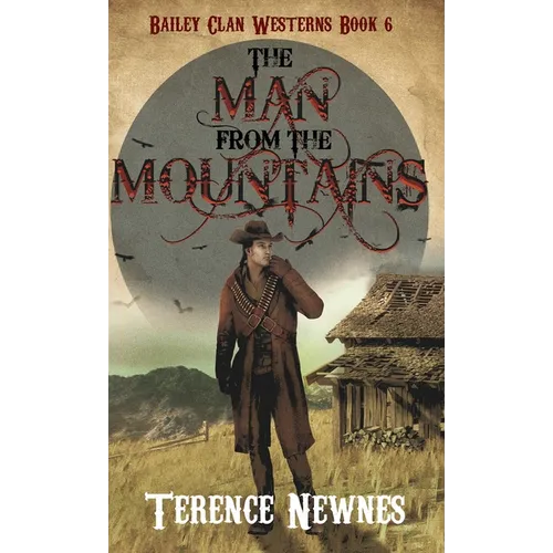 The Man from the Mountains - Hardcover