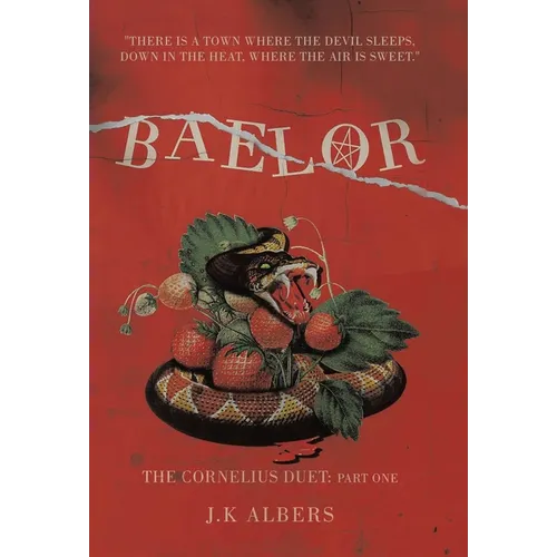 Baelor: The Cornelius Duet: Part One - Hardcover