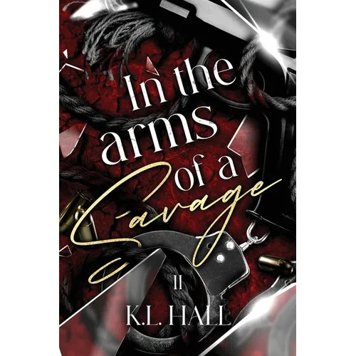 In The Arms of a Savage 2 - Paperback