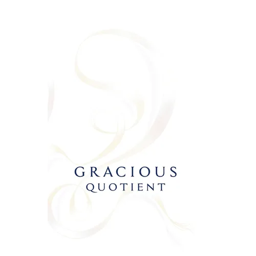 Gracious Quotient - Paperback