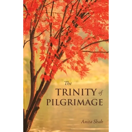The Trinity of Pilgrimage - Paperback