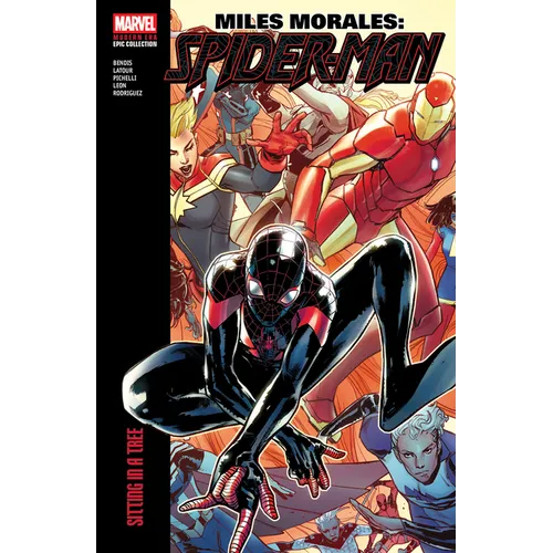 Miles Morales: Spider-Man Modern Era Epic Collection: Sitting in a Tree - Paperback