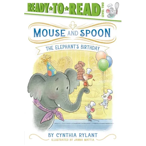 The Elephant's Birthday: Ready-To-Read Level 2