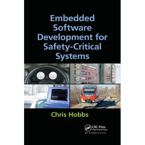 Embedded Software Development for Safety-Critical Systems - Paperback