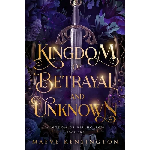 Kingdom of Betrayal and Unknown - Paperback