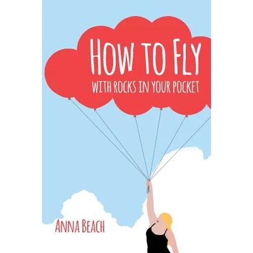 How To Fly With Rocks In Your Pocket - Paperback