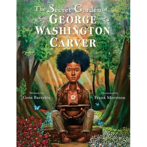 The Secret Garden of George Washington Carver - Paperback