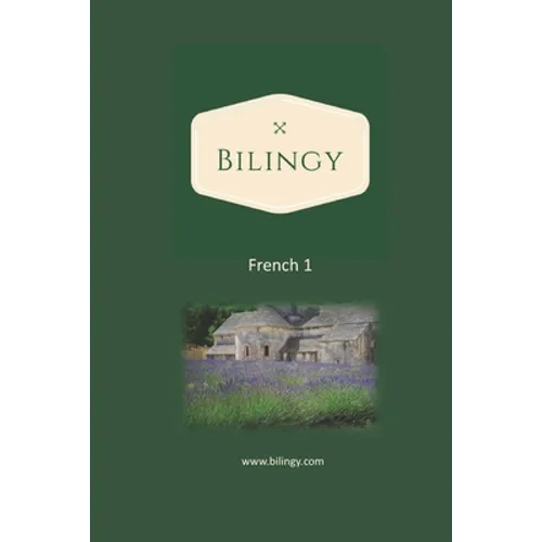 French 1: Learn French easily with bilingual texts, vocabulary and audio - Master your first 1000 words in French - Paperback