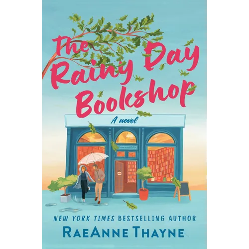 The Rainy Day Bookshop: A Contemporary Small-Town Story of Family, Community and Books - Paperback