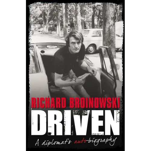 Driven a Diplomats Auto Biography - Paperback