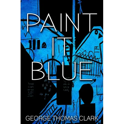 Paint it Blue - Paperback