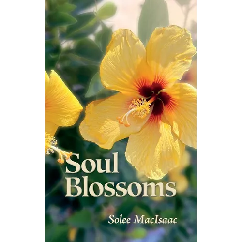 Soul Blossoms - Paperback