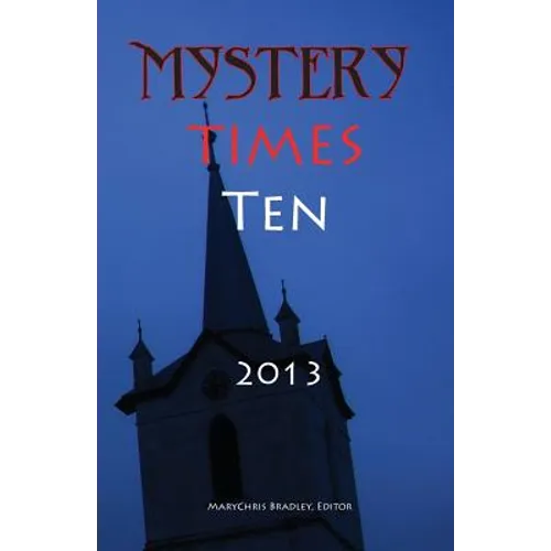 Mystery Times Ten 2013 - Paperback