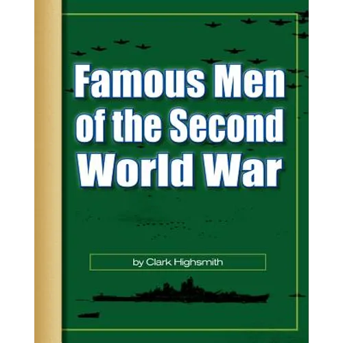 Famous Men of the Second World War - Paperback