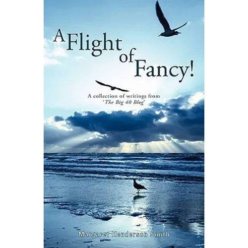 A Flight of Fancy