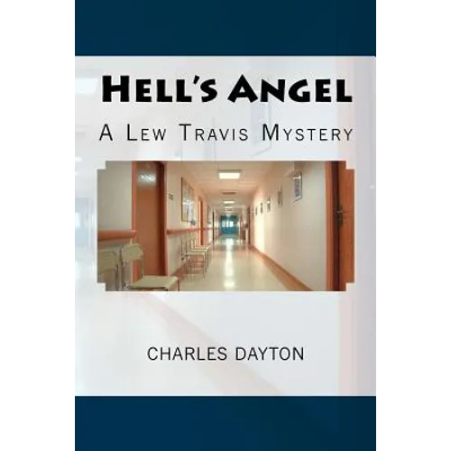 Hell's Angel: A Lew Travis Mystery - Paperback