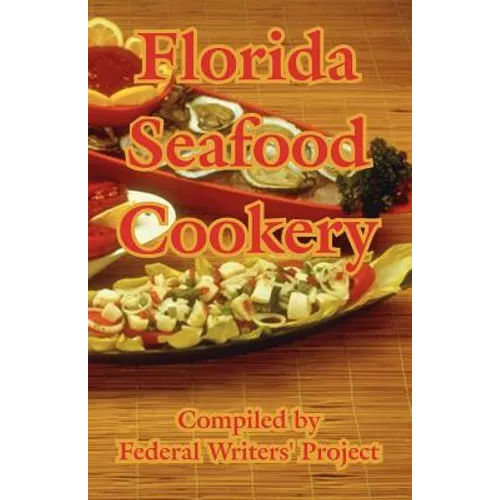 Florida Seafood Cookery - Paperback