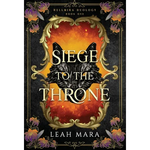 Siege to the Throne - Hardcover