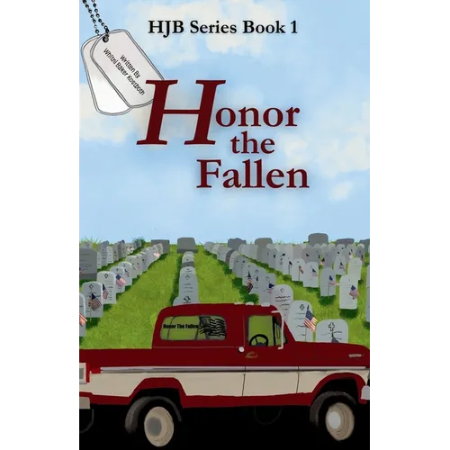 Honor the Fallen: HJB Series Book 1 - Paperback
