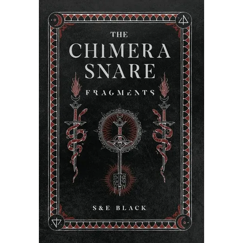 The Chimera Snare - Hardcover