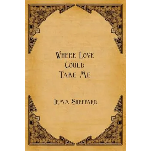 Where Love Could Take Me - Paperback