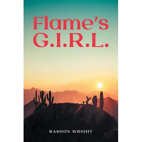 Flame's G.I.R.L. - Paperback