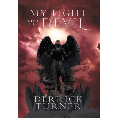 My Fight with the Devil - Hardcover