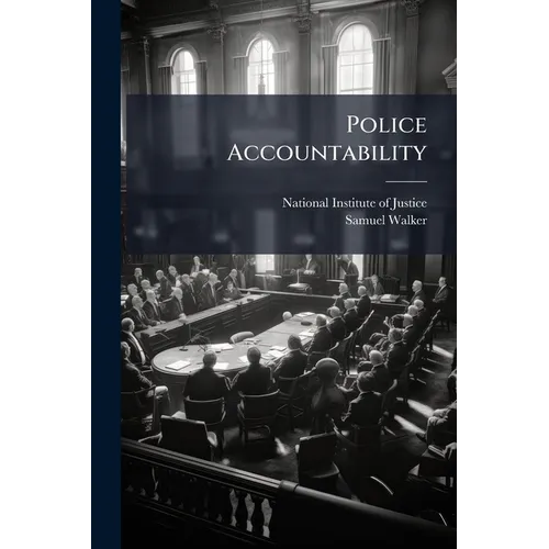 Police Accountability - Paperback