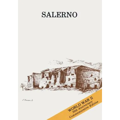 Salerno: American Operations from the Beaches to the Volturno (9 September - 6 October 1943) - Paperback