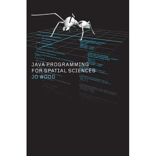 Java Programming for Spatial Sciences - Paperback